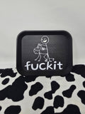"fuckit" plastic tray
